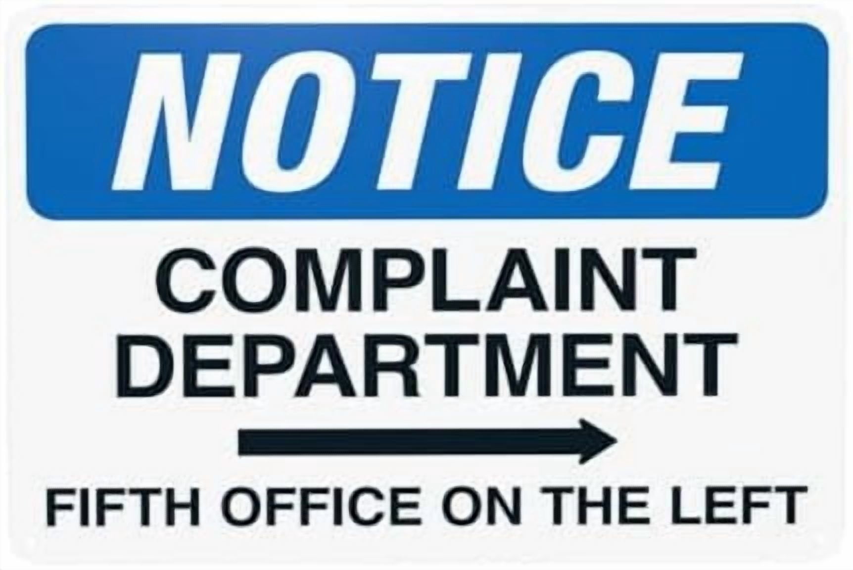 Compalints Sign Complaints Department 100 Miles With Right Arrow Warning Sign, Office ...