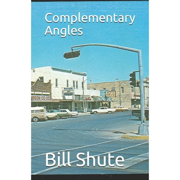 Complementary Angles (Paperback)
