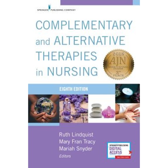 Pre-Owned Complementary and Alternative Therapies in Nursing: -, 9780826144331, 0826144330, Paperback, Eighth edition
