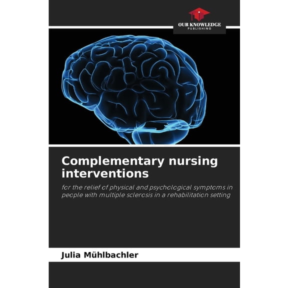 Complementary nursing interventions, (Paperback)