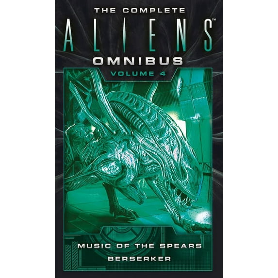 Complete Aliens Omnibus The Complete Aliens Omnibus: Volume Four (Music of the Spears, Berserker), (Paperback)
