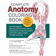 Complete Anatomy Coloring Book, Newly Revised and Updated Edition