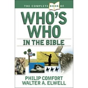 Complete Book Of... (Tyndale House Publishers): The Complete Book of Who's Who in the Bible (Paperback)