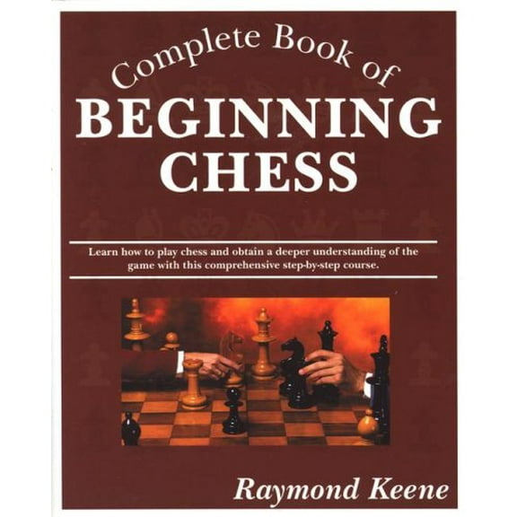 Pre-Owned Complete Book of Beginning Chess (Paperback) 1580421083 9781580421089
