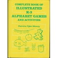thumbnail image 1 of Pre-Owned Complete Book of Illustrated k-3 Alphabet Games and Activities Hardcover, 1 of 1
