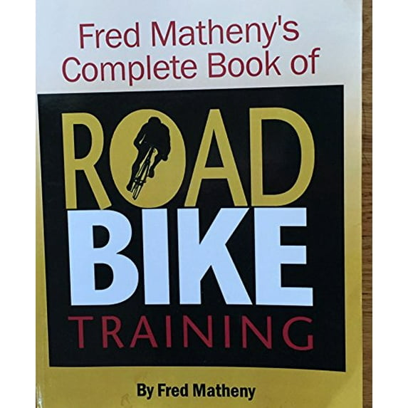 Pre-Owned Complete Book of Road Bike Training Paperback