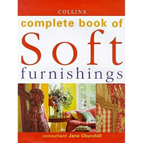 Pre-Owned Complete Bk Soft Furnishings - Old Edn (Paperback) 0004140494 9780004140490