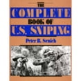 thumbnail image 1 of Pre-Owned The Complete Book Of U.S. Sniping (Hardcover) 0873644603 9780873644600, 1 of 1