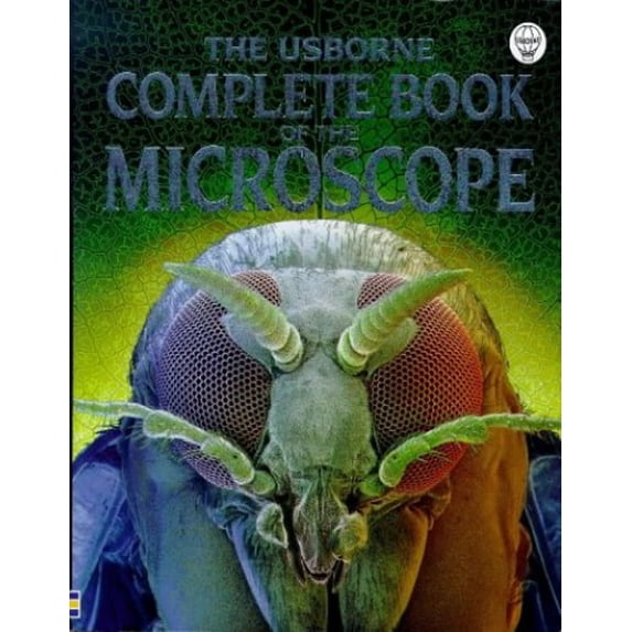 Pre-Owned The Usborne Complete Book of the Microscope (Paperback) 0746031068 9780746031063