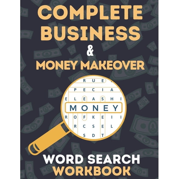 Complete Business & Money Makeover: Word Search Workbook (Paperback)(Large Print)