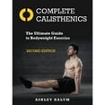 thumbnail image 1 of Pre-Owned Complete Calisthenics (Paperback) 1905367961 9781905367962, 1 of 1