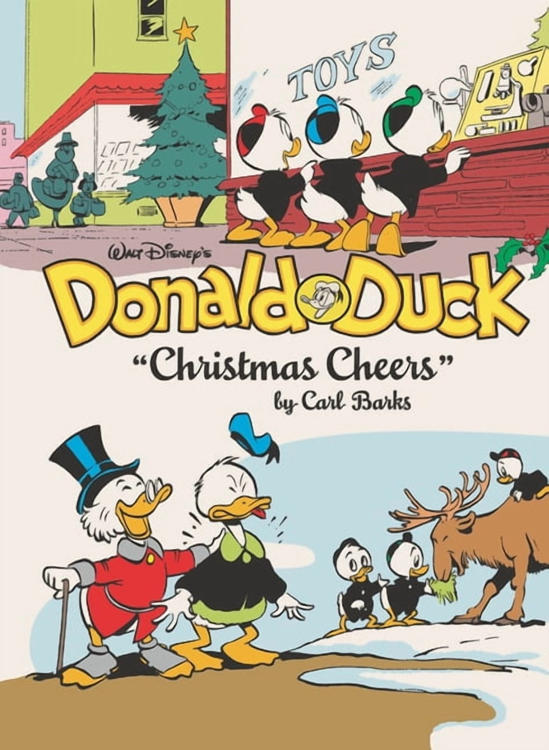 Complete Carl Barks Disney Library Walt Disney's Donald Duck Christmas Cheers: The Complete Carl Barks Disney Library Vol. 31, (Hardcover)