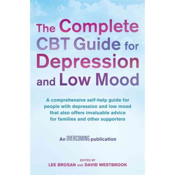 Complete CBT Guide For Depression and Low Mood