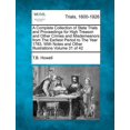 thumbnail image 1 of A Complete Collection of State Trials and Proceedings for High Treason and Other Crimes and Misdemeanors from The Earliest Period to The Year 1783, With Notes and Other Illustrations Volume 31 of 42 (, 1 of 1