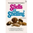 thumbnail image 1 of Pre-Owned Complete Collector's Guide to Shells and Shelling (Paperback) 0893170321 9780893170325, 1 of 1