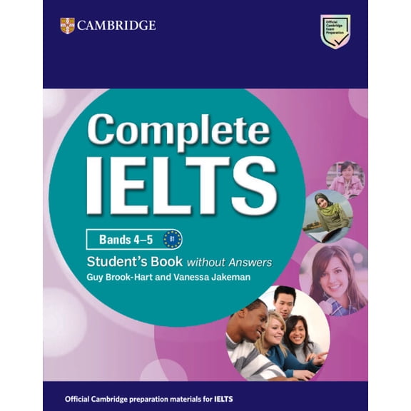 Complete Complete Ielts Bands 4-5 Student's Book Without Answers, (Paperback)