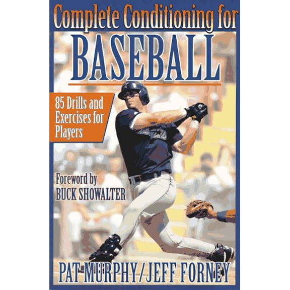Pre-Owned Complete Conditioning for Baseball (Paperback) 0873228863 9780873228862