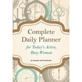 thumbnail image 1 of Complete Daily Planner for Today's Active, Busy Woman, (Paperback), 1 of 1