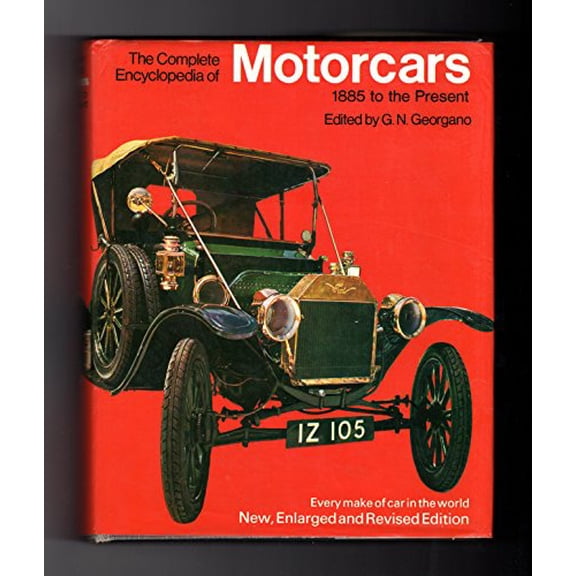 Pre-Owned The Complete Encyclopedia of Motorcars: 1885 to the Present (Hardcover) 0525083510 9780525083511