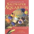 thumbnail image 1 of Pre-Owned Complete Encyclopedia of the Saltwater Aquarium (Hardcover) 1552978176 9781552978177, 1 of 1