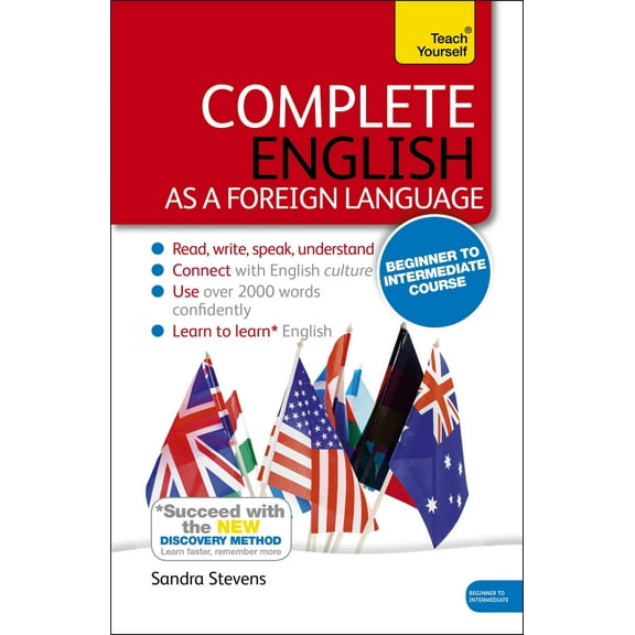 Complete English as a Foreign Language Beginner to Intermediate Course : Learn to read, write, speak and understand English as a Foreign Language
