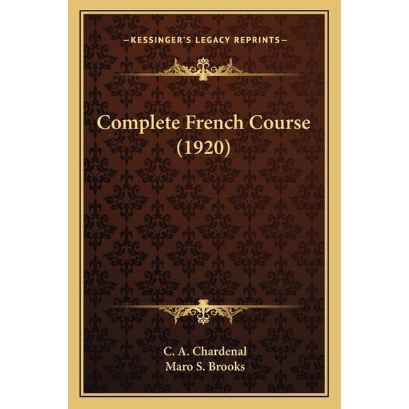 Complete French Course (1920) (Paperback)