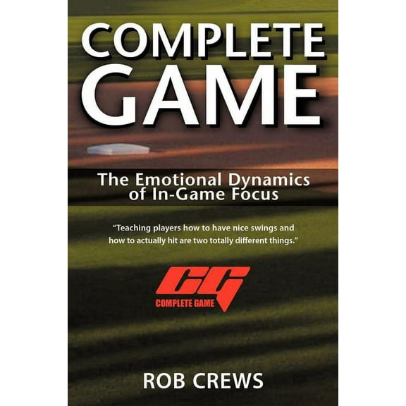 Complete Game: The Emotional Dynamics of In-Game Focus, (Paperback)