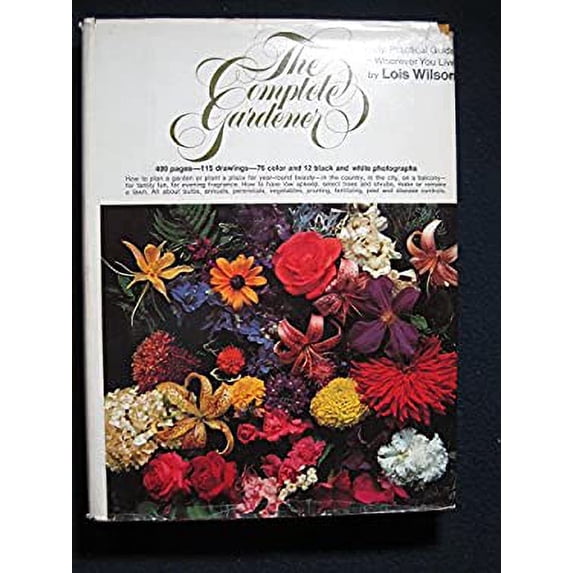 Pre-Owned Complete Gardener (Hardcover) 0801516625 9780801516627