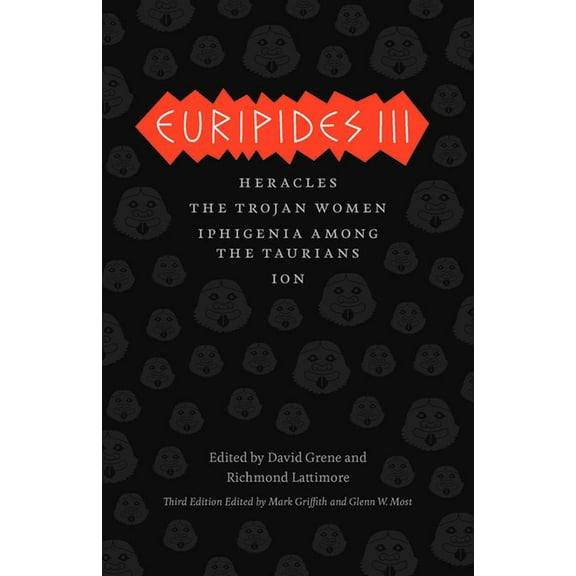 The Complete Greek Tragedies: Euripides III : Heracles, The Trojan Women, Iphigenia among the Taurians, Ion (Edition 3) (Hardcover)