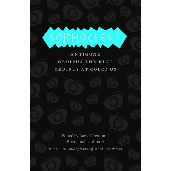 The Complete Greek Tragedies: Sophocles I : The Theban Plays: Antigone, Oedipus the King, Oedipus at Colonus (Edition 3) (Hardcover)