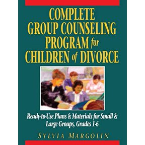 Pre-Owned Complete Group Counseling Program for Children of Divorce: Ready-To-Use Plans & Materials for Small & Large Groups, Grades 1-6 (Paperback) 0787966312 9780787966317
