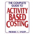 thumbnail image 1 of Pre-Owned The Complete Guide to Activity-Based Costing, 9780138533182, 0138533180, Hardcover,, 1 of 1