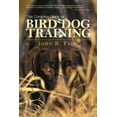 thumbnail image 1 of Complete Guide to Bird Dog Training, (Paperback), 1 of 1