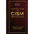 thumbnail image 1 of Complete Guide to CISM Certification, (Hardcover), 1 of 1