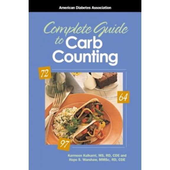 Pre-Owned Complete Guide to Carb Counting (Paperback) 1580400469 9781580400466