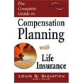 thumbnail image 1 of Complete Guide to Compensation Planning With Life Insurance, 1 of 1