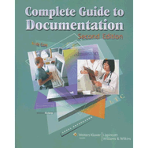 Complete Guide to Documentation (Edition 2) (Paperback)