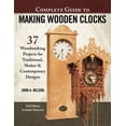 thumbnail image 1 of Complete Guide to Making Wooden Clocks, 1 of 1