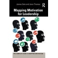 thumbnail image 1 of Complete Guide to Mapping Motivation Mapping Motivation for Leadership, (Paperback), 1 of 1