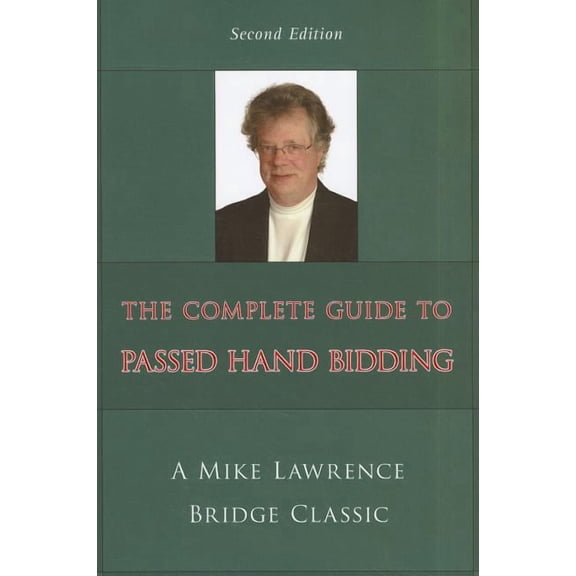Complete Guide to Passed Hand Bidding