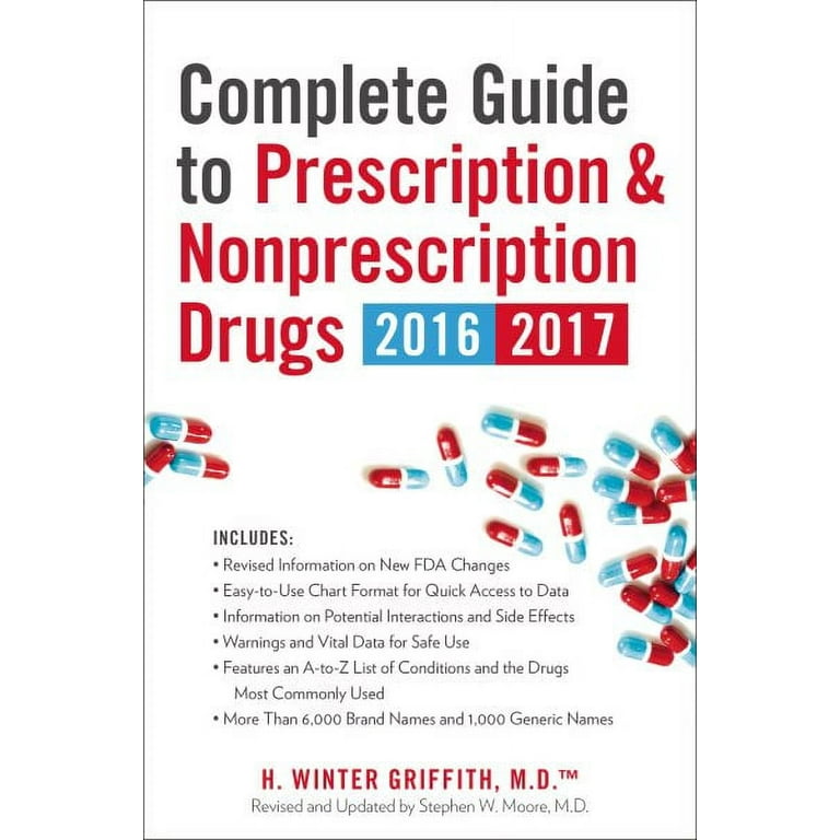 Complete Guide to Prescription and Nonprescription Drugs 2016-2017