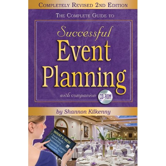 Pre-Owned The Complete Guide to Successful Event Planning (Paperback) 9781601386991