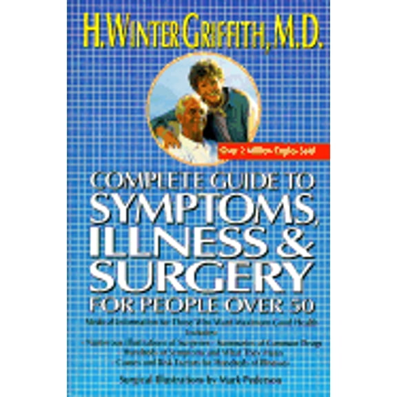 Pre-Owned Complete Guide to Symptoms, Illness, and Surgery for People (Mass Market Paperback) 0399517499 9780399517495