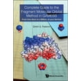 thumbnail image 1 of Complete Guide to Fragment Molecular Orbital Method Gamess, (Hardcover), 1 of 1
