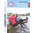 thumbnail image 1 of Complete Guides: The Complete Guide to Personal Training: 2nd Edition (Edition 2) (Paperback), 1 of 1