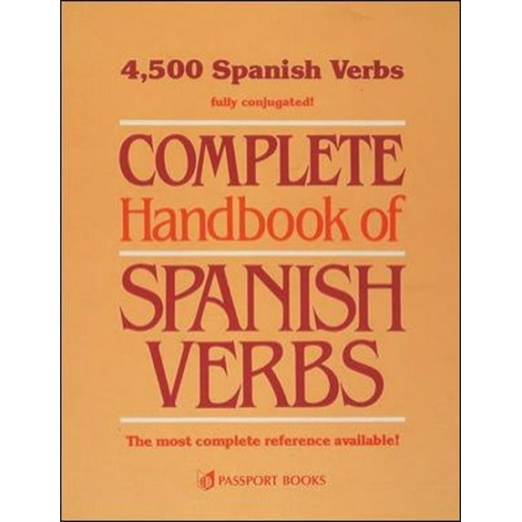 Pre-Owned Complete Handbook of Spanish Verbs (Paperback) 0844276340 9780844276342