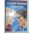 thumbnail image 1 of Pre-Owned Complete Horoscope Interpretation: Putting Together Your Planetary Profile (Paperback) 0917086813 9780917086816, 1 of 1