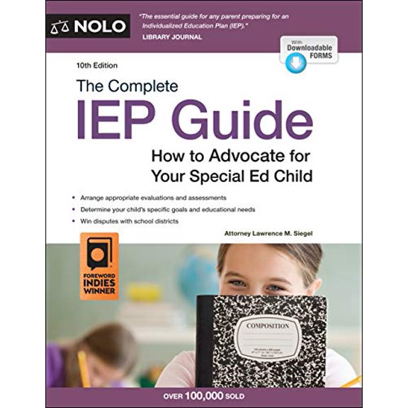 Pre-Owned The Complete IEP Guide: How to Advocate for Your Special Ed Child (Paperback) by Lawrence M Siegel