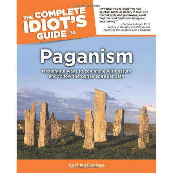 Pre-Owned The Complete Idiot's Guide to Paganism (Paperback) 002864266X 9780028642666