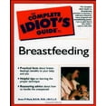 thumbnail image 1 of Pre-Owned The Complete Idiot's Guide to Breastfeeding (Paperback) 0028639480 9780028639482, 1 of 1